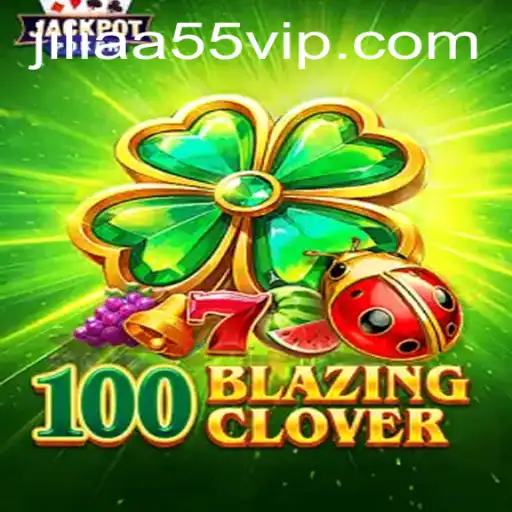 100BlazingClover: An Exciting Journey into Thrills and Strategy