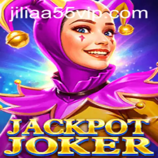 JackpotJoker: Unraveling the Thrills of the Casino Game with Jiliaa55.vip
